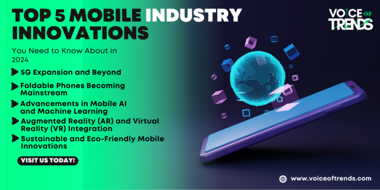 Top 5 Mobile Industry Innovations You Need to Know About in 2024